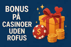 Casino Gratis Spins Uden Indbetaling - Din Guide til Online Casinoer 1784962722